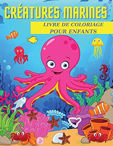 Creatures Marines Livre De Coloriage Pour Enfants