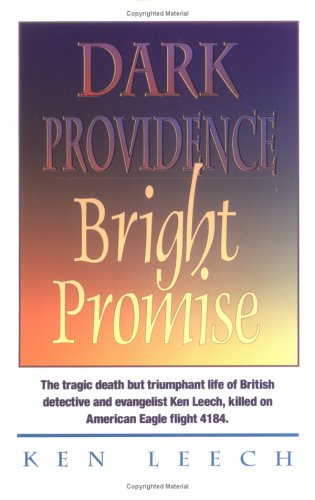 Dark Providence Bright Promise