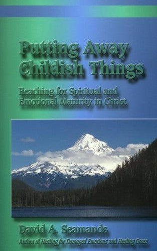 Putting Away Childish Things