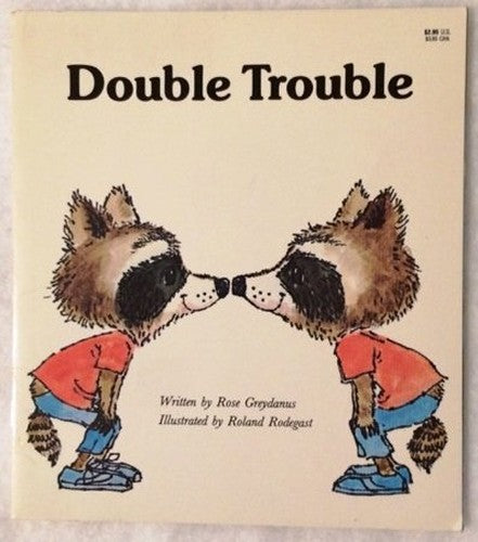 Double Trouble