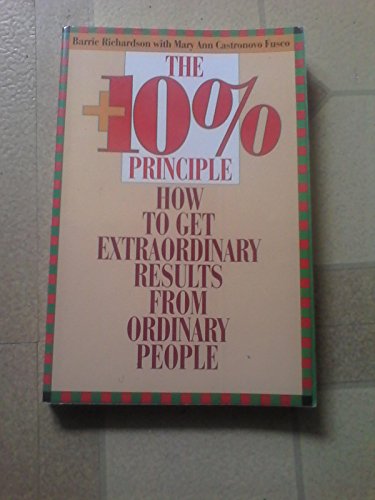 The +10 Percent Principle