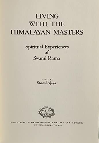Living with the Himalayan Masters