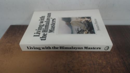 Living with the Himalayan Masters