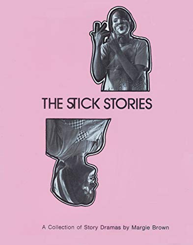 The Stick Stories
