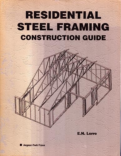 Residential Steel Framing Guide