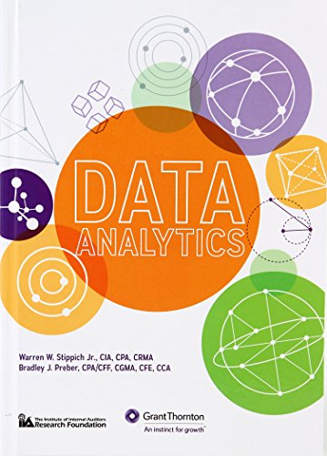 Data Analytics Elevating Internal Audit's Value Warren W. Stippich Jr Bradley J. Preber