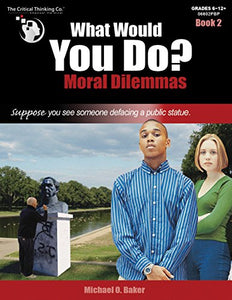 What Would You Do?: Book B 