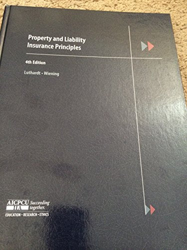 Property and Liability Insurance Principles