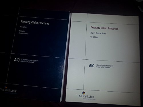 Property Claim Practices 1st Edition