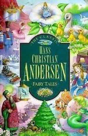 Classic Anderson Fairy Tales