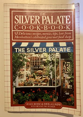 "The Silver Palate Cook Book