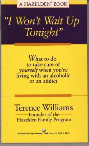 I Won't Wait Up Tonight