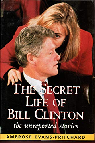 Secret Life of Bill Clinton