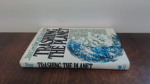 Trashing the Planet