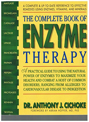 The Complete Book of Enzyme Therapy
