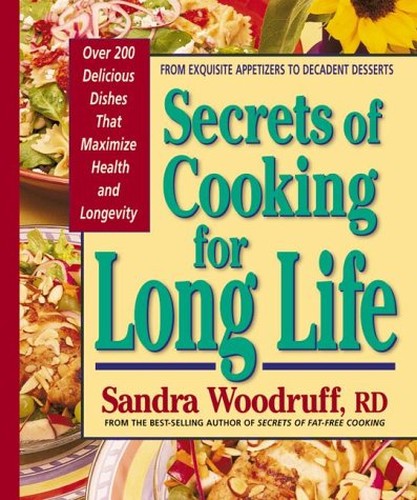 Secrets of Cooking For Long Life