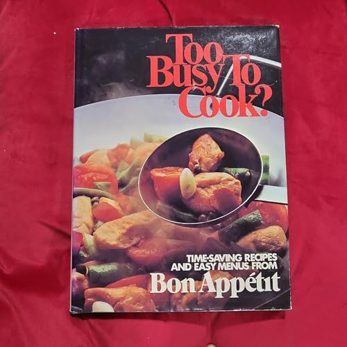 Too Busy to Cook?