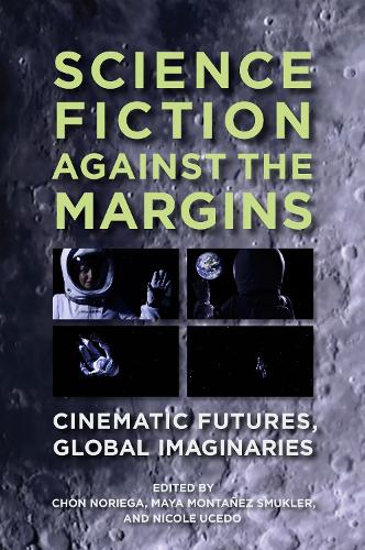 Science Fiction against the Margins