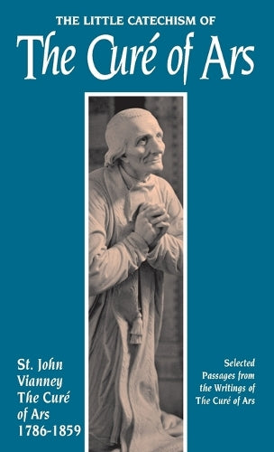 Little Catechism of the Cure d'Ars