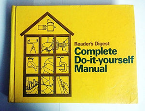 Reader's Digest Complete Do It Yourself 