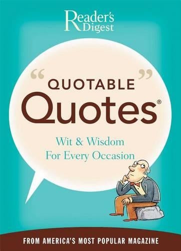 Reader's Digest Quotable Quotes