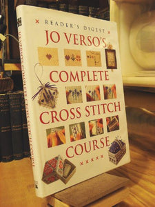 Jo Verso's Complete Cross Stitch Course 