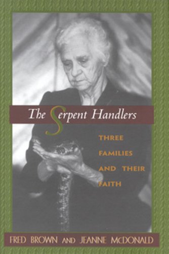 The Serpent Handlers