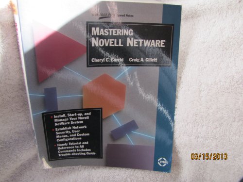 Mastering Novell Netware