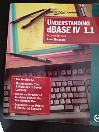 Understanding dBase IV Version 1.1