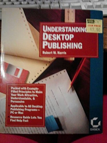 Understanding Desk Top Publishing