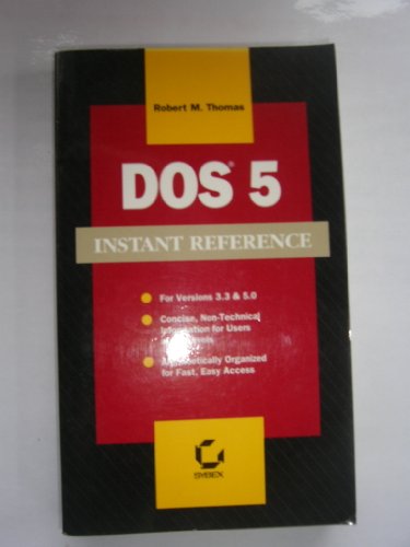 DOS 5 Instant Reference