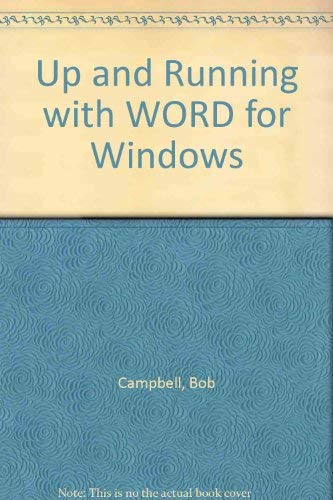 Up and Running with WORD for Windows