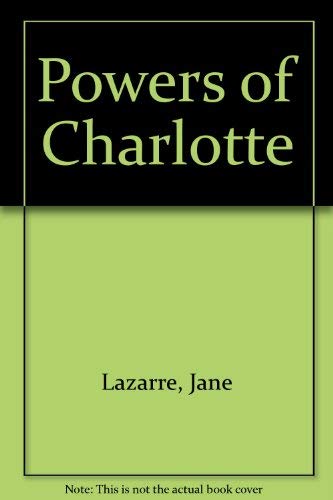 Powers of Charlotte