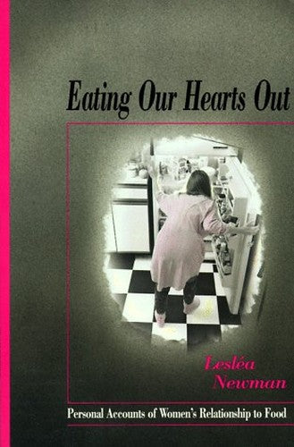 Eating Our Hearts Out
