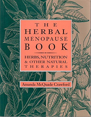 The Herbal Menopause Book