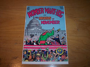 Wonder Wart-Hog & the Nurds of November