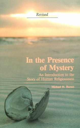 In the Presence of Mystery