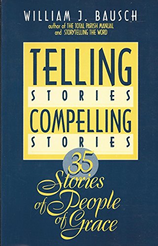 Telling Stories, Compelling Stories