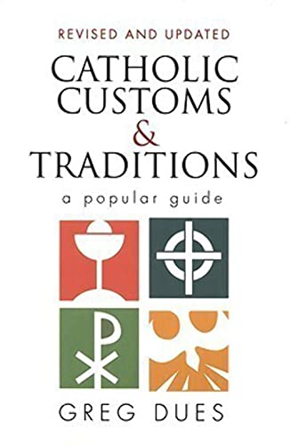 Catholic Customs and Traditions