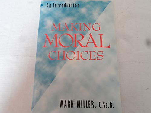 Making Moral Choices