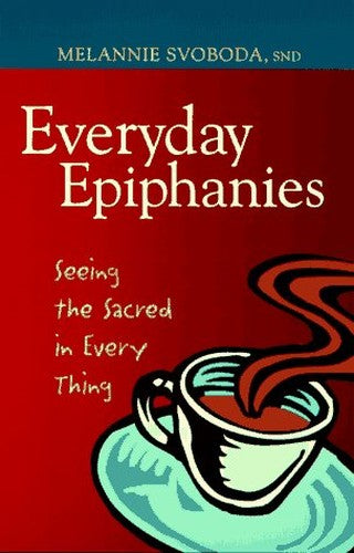Everyday Epiphanies