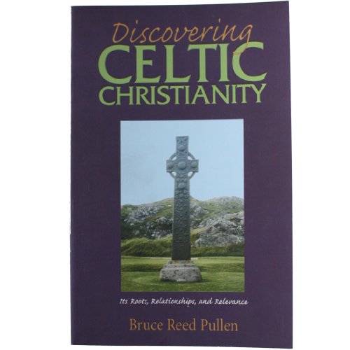 Discovering Celtic Christianity