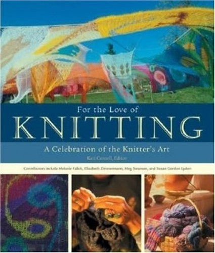 For the Love of Knitting