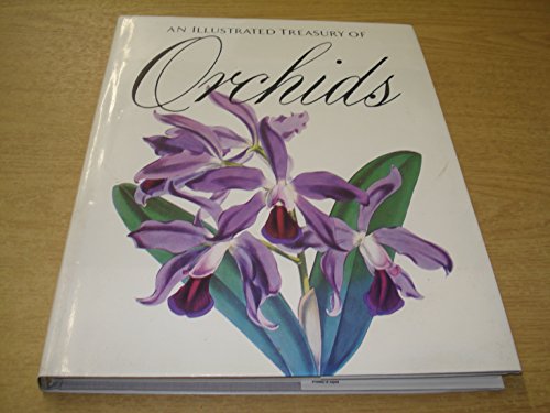 Illustrated Treasury of Orchids