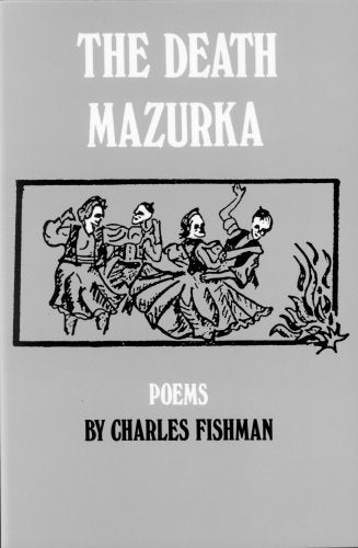 The Death Mazurka: Poems