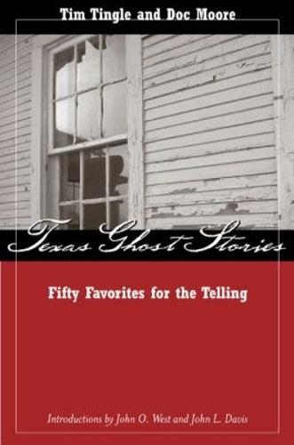 Texas Ghost Stories