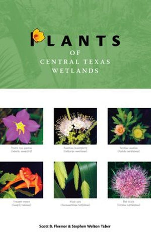 Plants of Central Texas Wetlands