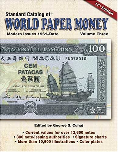 "Standard Catalog of" World Paper Money, Modern Issues 1961-Date
