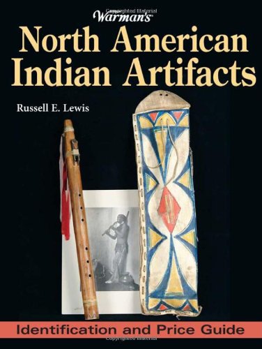 Warman's North American Indian Artifacts