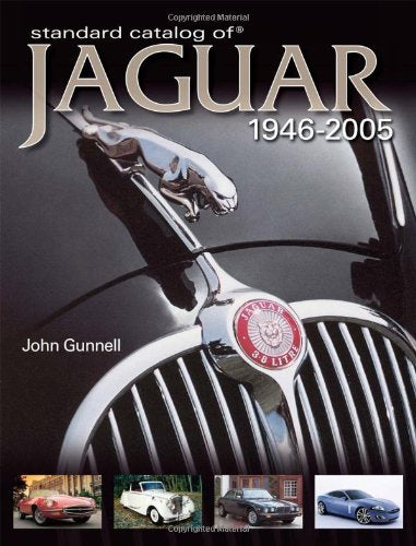 Standard Catalog of Jaguar, 1946-2005